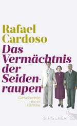 Das Verm&auml;chtnis der Seidenraupen