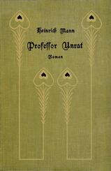 Professor Unrat oder Das Ende eines Tyrannen, Jubil&auml;umsausg.