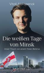 Die wei&szlig;en Tage von Minsk