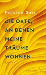 Die Orte, an denen meine Tr&auml;ume wohnen