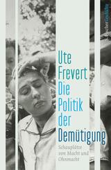 Die Politik der Dem&uuml;tigung