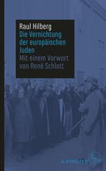 Die Vernichtung der europ&auml;ischen Juden