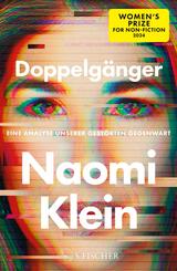 Doppelg&auml;nger - Eine Analyse unserer gest&ouml;rten Gegenwart
