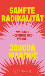Sanfte Radikalit&auml;t