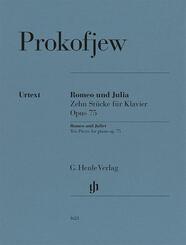 Sergej Prokofjew - Romeo und Julia, Zehn St&uuml;cke f&uuml;r Klavier op. 75