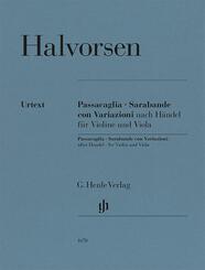 Johan Halvorsen - Passacaglia, Sarabande con Variazioni nach H&auml;ndel, f&uuml;r Violine und Viola