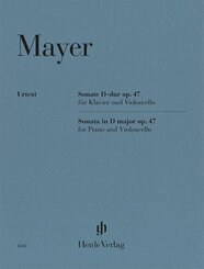Emilie Mayer - Violoncellosonate D-dur op. 47