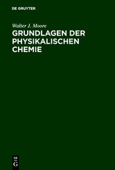 Grundlagen der Physikalischen Chemie