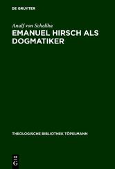 Emanuel Hirsch als Dogmatiker