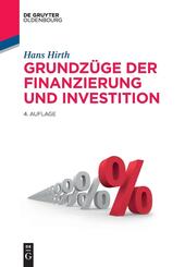 Grundz&uuml;ge der Finanzierung und Investition
