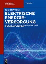 Systemverhalten und Berechnung von Drehstromsystemen.Bd.3