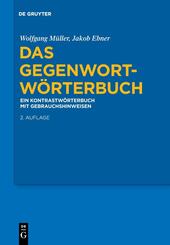 Das Gegenwort-W&ouml;rterbuch