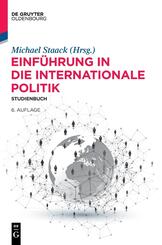 Einf&uuml;hrung in die Internationale Politik