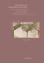 Spracharbeit und Literaturreform (1617-1650)