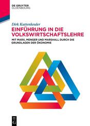 Einf&uuml;hrung in die Volkswirtschaftslehre