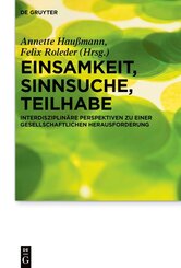 Einsamkeit, Sinnsuche, Teilhabe