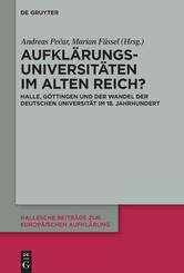 Aufkl&auml;rungsuniversit&auml;ten im Alten Reich?