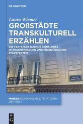 Gro&szlig;st&auml;dte transkulturell erz&auml;hlen