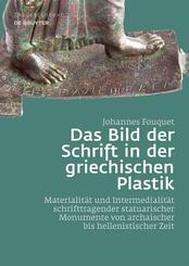Das Bild der Schrift in der griechischen Plastik