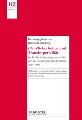 (Un-)Sicherheiten und Transimperialit&auml;t