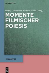 Momente filmischer Poiesis