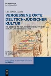 Vergessene Orte deutsch-j&uuml;discher Kultur