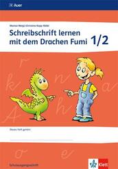 Schreibschrift lernen mit dem Drachen Fumi - Arbeitsheft Schulausgangsschrift