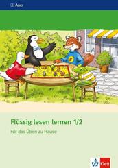 Fl&uuml;ssig lesen lernen 1/2. F&uuml;r das &Uuml;ben zu Hause