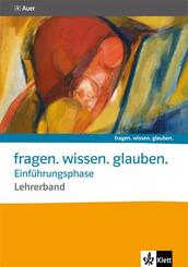 Band f&uuml;r die Einf&uuml;hrungsphase. Katholische Religion
