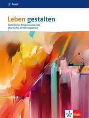 Leben gestalten Einf&uuml;hrungsphase