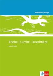 Arbeitsbl&auml;tter Biologie Neu. Fische - Lurche - Kriechtiere. Kopiervorlagen