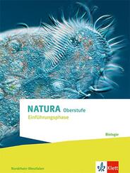 Natura Biologie Einf&uuml;hrungsphase. Ausgabe Nordrhein-Westfalen
