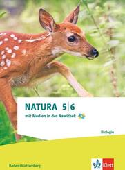 Natura Biologie 5/6. Ausgabe Baden-W&uuml;rttemberg, m. 1 Beilage