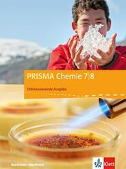 Prisma Chemie 7/8. Sch&uuml;lerbuch. Diffenrenzierende Ausgabe Nordrhein-Westfalen