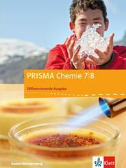 PRISMA Chemie 7/8. Differenzierende Ausgabe Baden-W&uuml;rttemberg
