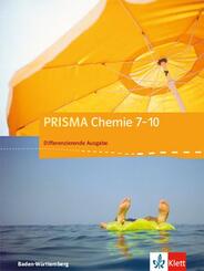 PRISMA Chemie 7-10. Differenzierende Ausgabe Baden-W&uuml;rttemberg