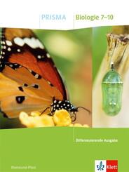 PRISMA Biologie 7-10. Differenzierende Ausgabe Rheinland-Pfalz
