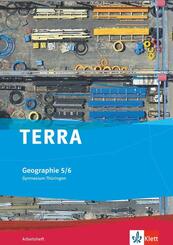 TERRA Geographie 5/6. Ausgabe Th&uuml;ringen Gymnasium