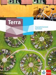 Terra Geographie Kursstufe. Ausgabe Baden-W&uuml;rttemberg Gymnasium