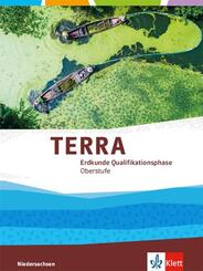 TERRA Erdkunde Qualifikationsphase. Ausgabe Niedersachsen