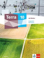 Terra Geographie 10. Ausgabe Sachsen Gymnasium, m. 1 Beilage