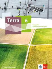Terra Geographie 6. Differenzierende Ausgabe Baden-W&uuml;rttemberg