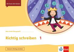 Mein Anoki-&Uuml;bungsheft - Richtig schreiben 1