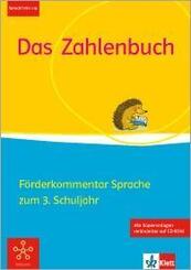 Das Zahlenbuch / F&ouml;rderkommentar Sprache mit Kopiervorlagen und CD-ROM zum 3. Schuljahr. F&ouml;rdern und Inklusion