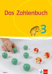 Das Zahlenbuch 3. Ausgabe Bayern