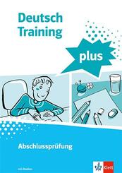 Deutsch Training plus. Abschlusspr&uuml;fung, m. 1 Beilage
