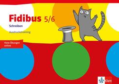 Fidibus 5/6. Schreiben - Ausdruckstraining