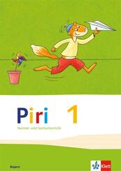 Piri Heimat- und Sachunterricht. Sch&uuml;lerbuch 1. Schuljahr. Ausgabe f&uuml;r Bayern.