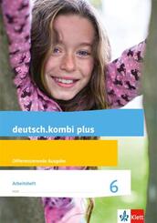 deutsch.kombi plus 6. Differenzierende Allgemeine Ausgabe