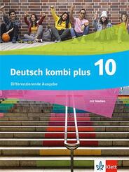 Deutsch kombi plus 10. Differenzierende Ausgabe, m. 1 Beilage